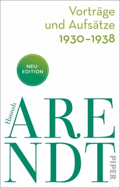 Vorträge und Aufsätze 1930-1938 - Arendt, Hannah