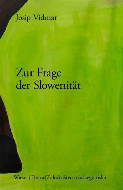 Zur Frage der Slowenität - Vidmar, Josip