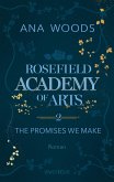 The Promises We Make / Rosefield Academy of Arts Bd.2