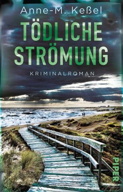 Tödliche Strömung / Deutsch-dänische Ermittlungen Bd.2 - Keßel, Anne-M.