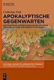 Apokalyptische Gegenwarten (eBook, PDF)