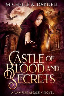 Cover Castle of Blood and Secrets (Vampire Assassin Chronicles, #1) (eBook, ePUB)