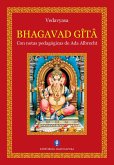 Bhagavad Gîtâ. Con notas pedagógicas de Ada Albrecht (eBook, ePUB)