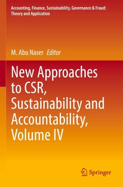 New Approaches to CSR, Sustainability and Accountability, Volume IV