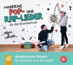 Moderne Pop- und Rap-Lieder für die Grundschule - Raus, Charlotte;Patrick, Alles