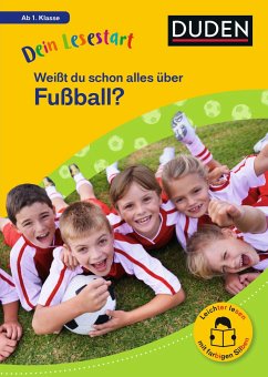 Dein Lesestart: Weißt du schon alles über Fußball? Ab 1. Klasse - Seeberg, Helen