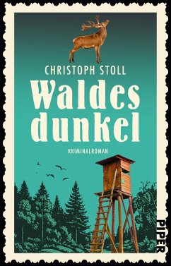 Waldesdunkel / Forsthauskrimi Bd.1 - Stoll, Christoph
