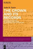 The Crown and Its Records (eBook, PDF)