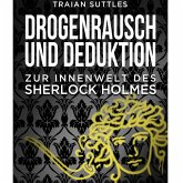 Drogenrausch und Deduktion (MP3-Download)