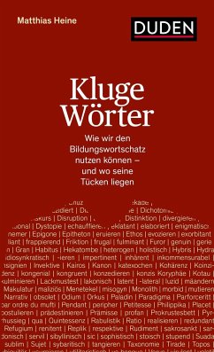 Kluge Wörter - Heine, Matthias