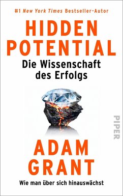 Hidden Potential - Die Wissenschaft des Erfolgs - Grant, Adam