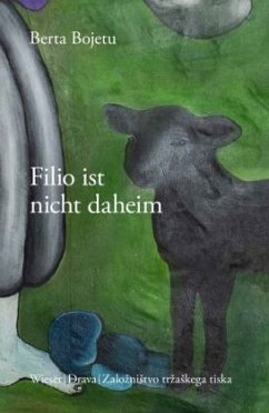 Filio ist nicht daheim - Bojetu, Berta