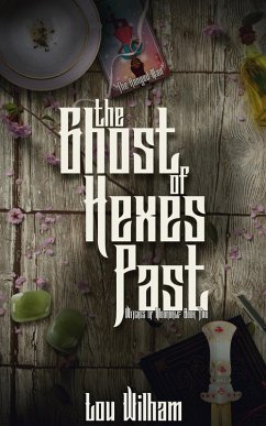Cover The Ghost of Hexes Past (Witches of Moondale, #2) (eBook, ePUB)