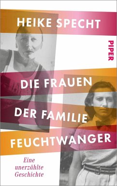 Die Frauen der Familie Feuchtwanger - Specht, Heike