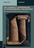 The Compact Compendium of Experimental Philosophy (eBook, ePUB)