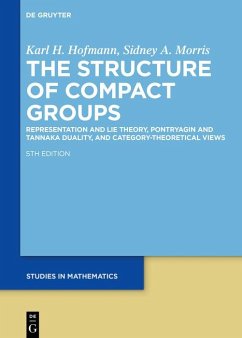 The Structure of Compact Groups (eBook, PDF) - Hofmann, Karl H.; Morris, Sidney A.