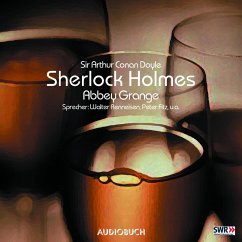 Sherlock Holmes (Teil 5) - Abbey Grange (MP3-Download) - Doyle, Sir Arthur Conan