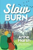 Slow Burn: A Small-Town Romantic Suspense (Lavender Creek Heroes, #2) (eBook, ePUB)