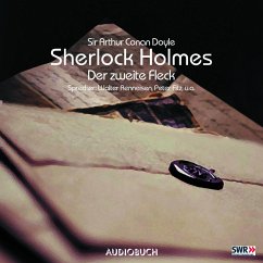 Sherlock Holmes (Teil 6) - Der zweite Fleck (MP3-Download) - Doyle, Sir Arthur Conan