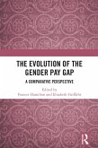 The Evolution of the Gender Pay Gap (eBook, PDF)