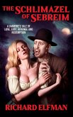 The Schlimazel of Sebreim (eBook, ePUB) The Schlimazel of Sebreim (eBook, ePUB)