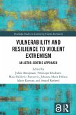 Vulnerability and Resilience to Violent Extremism (eBook, ePUB)
