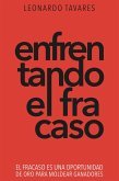 Enfrentando el Fracaso (eBook, ePUB) Enfrentando el Fracaso (eBook, ePUB)