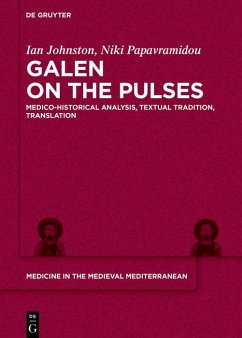 Galen on the Pulses (eBook, ePUB) - Johnston, Ian Hugh; Papavramidou, Niki