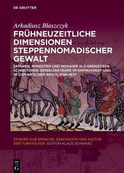 Cover Frühneuzeitliche Dimensionen steppennomadischer Gewalt (eBook, PDF)