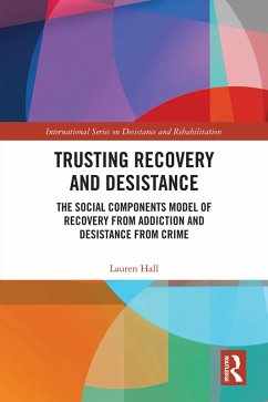 Trusting Recovery and Desistance (eBook, ePUB) - Hall, Lauren