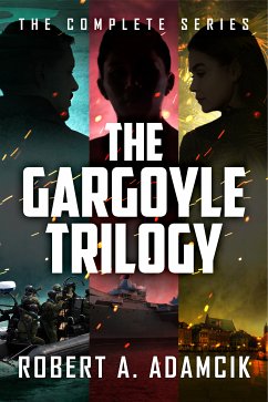 The Gargoyle Trilogy (eBook, ePUB) - Adamcik, Robert A.