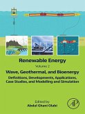 Renewable Energy - Volume 2: Wave, Geothermal, and Bioenergy (eBook, ePUB)