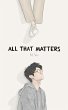 All That Matters (eBook, ePUB) - Bild 1