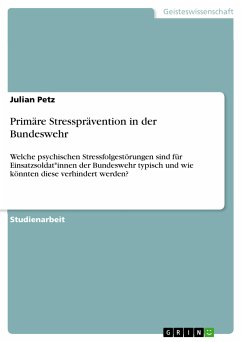 Primäre Stressprävention in der Bundeswehr (eBook, PDF) - Petz, Julian