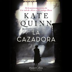 La Cazadora. La mayor criminal de guerra nazi se oculta a plena luz del día (MP3-Download) - Quinn, Kate