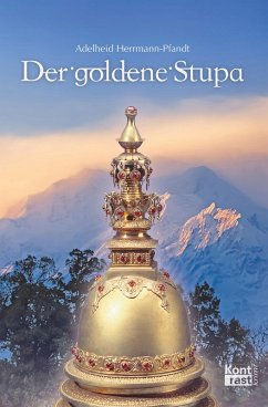 Der goldene Stupa (eBook, ePUB) - Herrmann-Pfandt, Adelheid