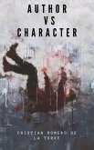 Author VS character. (eBook, ePUB)