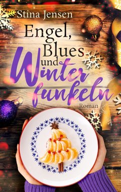 Engel, Blues und Winterfunkeln (eBook, ePUB) - Jensen, Stina