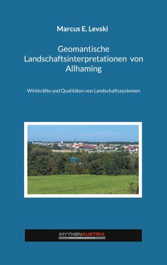 Geomantische Landschaftsinterpretationen von Allhaming (eBook, ePUB)