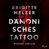 Dämonisches Tattoo - Mystery-Thriller... - Bild 1