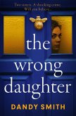 The Wrong Daughter (eBook, ePUB)