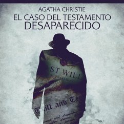 El caso del testamento desaparecido - Cuentos cortos de Agatha Christie (MP3-Download) - Christie, Agatha