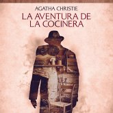 La aventura de la cocinera - Cuentos cortos de Agatha Christie (MP3-Download)