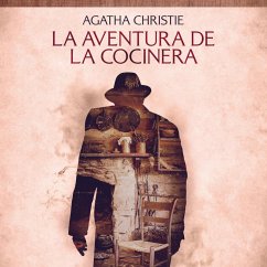 La aventura de la cocinera - Cuentos cortos de Agatha Christie (MP3-Download) - Christie, Agatha