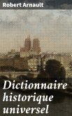 Dictionnaire historique universel (eBook, ePUB)