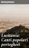 Lusitania: Canti popolari portoghesi (eBook, ePUB)