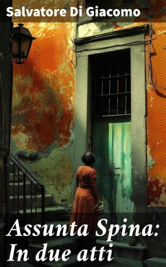 Cover Assunta Spina: In due atti (eBook, ePUB)