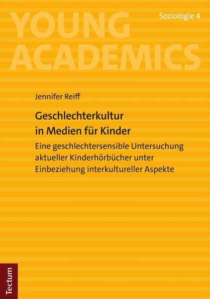 Geschlechterkultur in Medien für Kinder (eBook, PDF) Geschlechterkultur in Medien für Kinder (eBook, PDF)