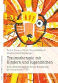 Traumatherapie mit Kindern und Jugendlichen (eBook, ePUB)
