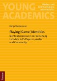 Playing (Game-)Identities (eBook, PDF)